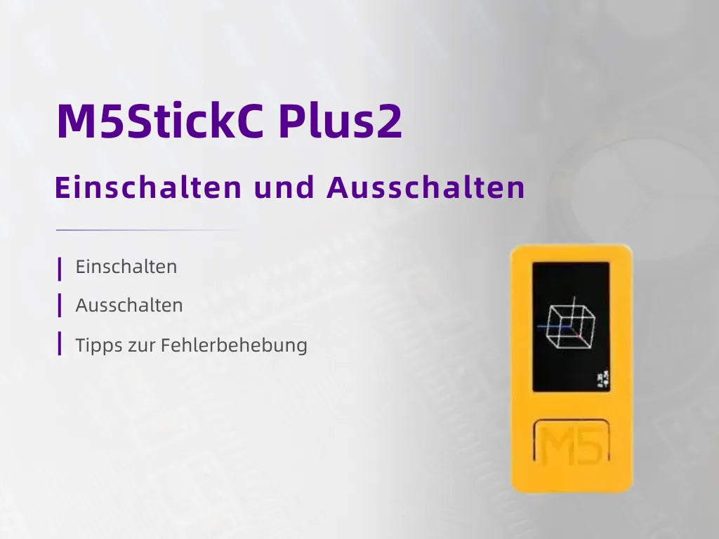 Wie schalte ich meinen M5StickC PLUS2 ein und aus?