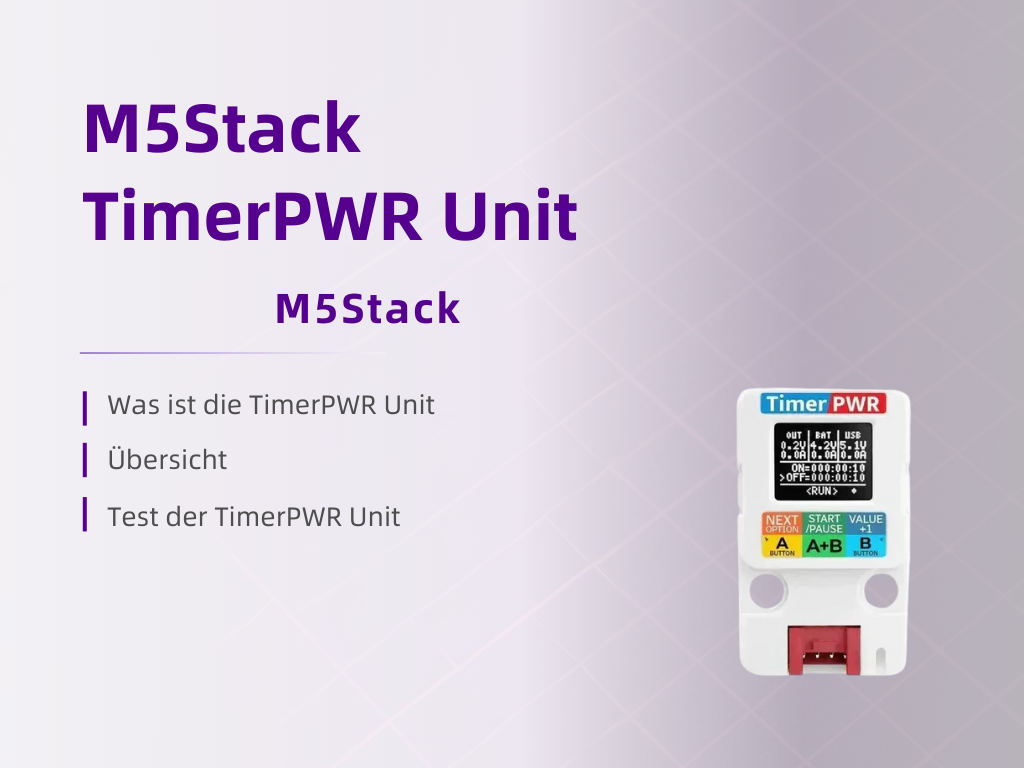 M5Stack TimerPWR Unit verwenden: Vollständiger Funktionsleitfaden